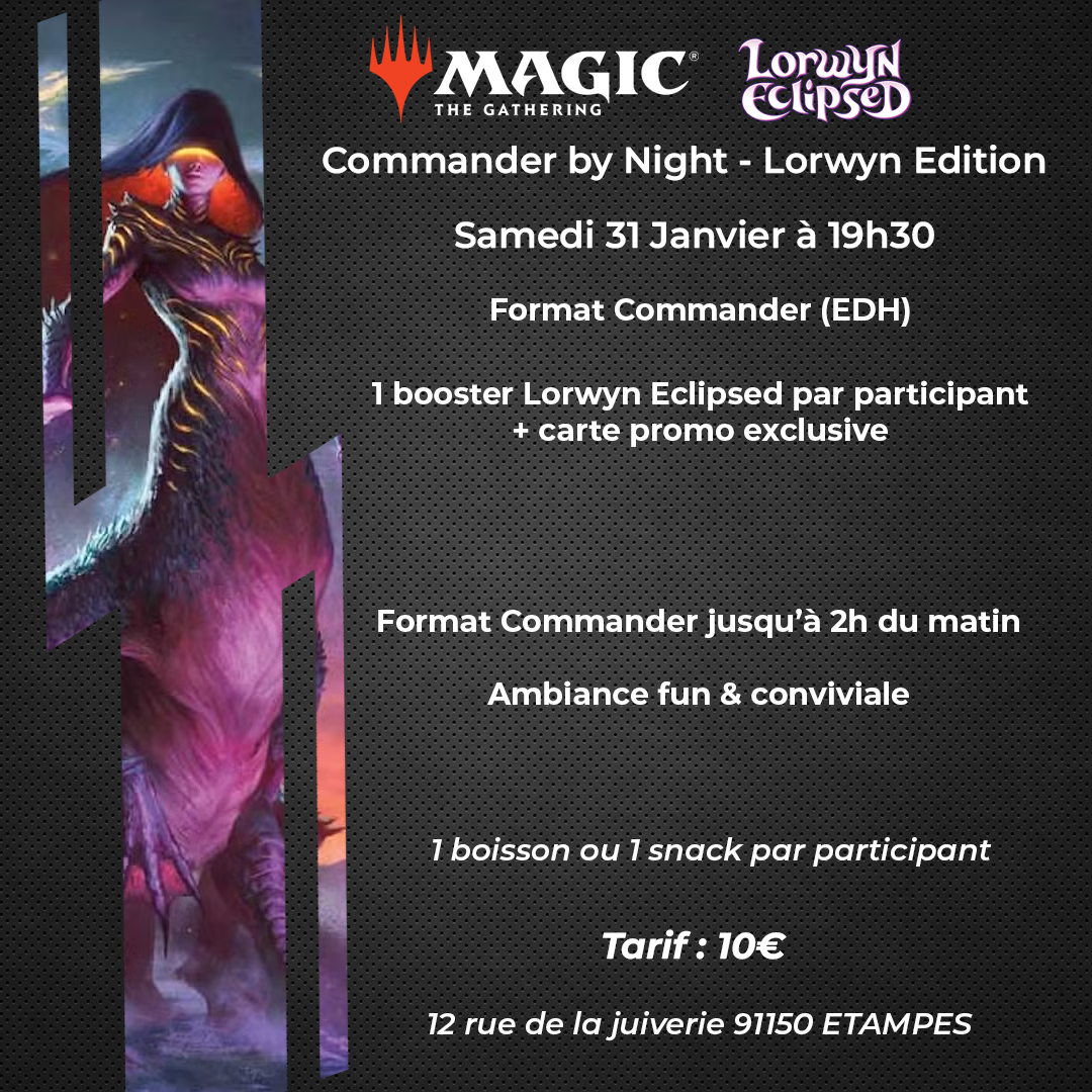 MTG - Commander by Night - Lorwyn Eclipsed Edition 31/01/26