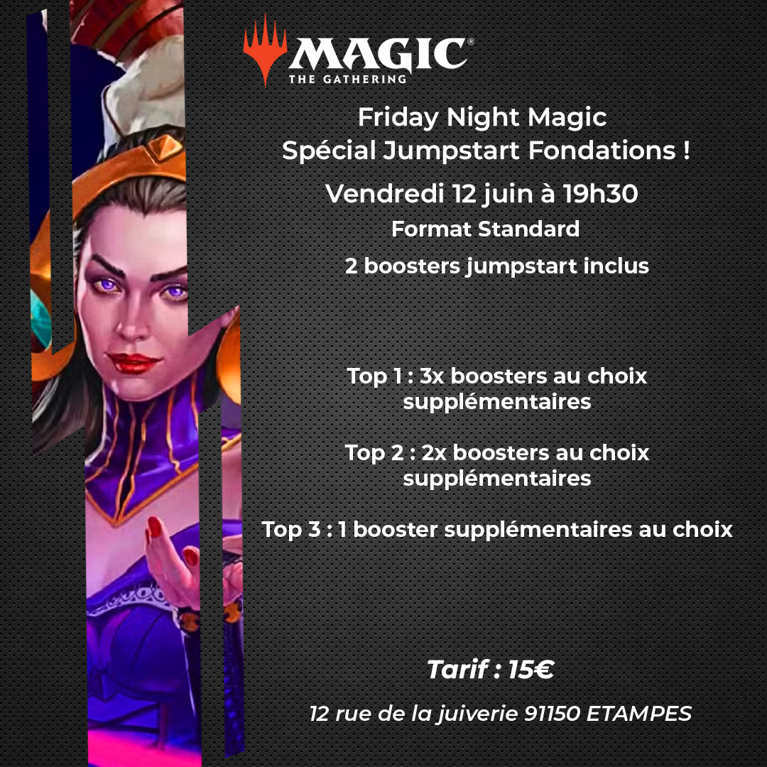 MTG - Friday Night Magic - Spécial Jumpstart Fondations - 12/06/26
