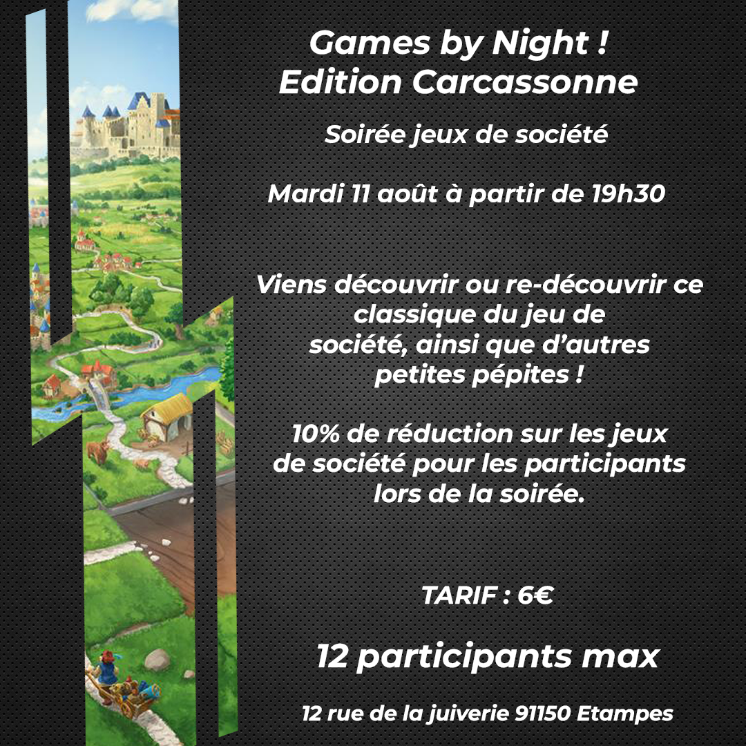 Games by Night ! Carcassonne Edition - 11/08/2026