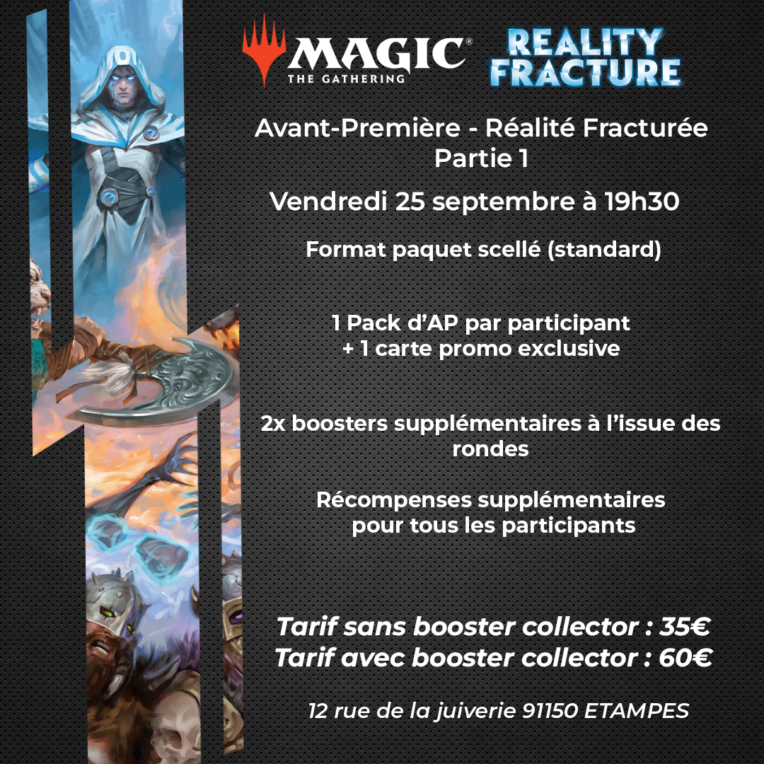 Avant-première MTG Réalité Fracturée - Partie 1 25/09/26