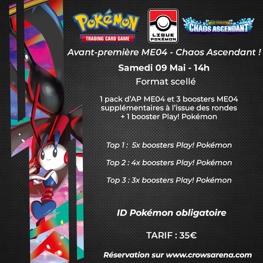 Avant première Pokémon - ME04 - Chaos Ascendant - 09/05/26