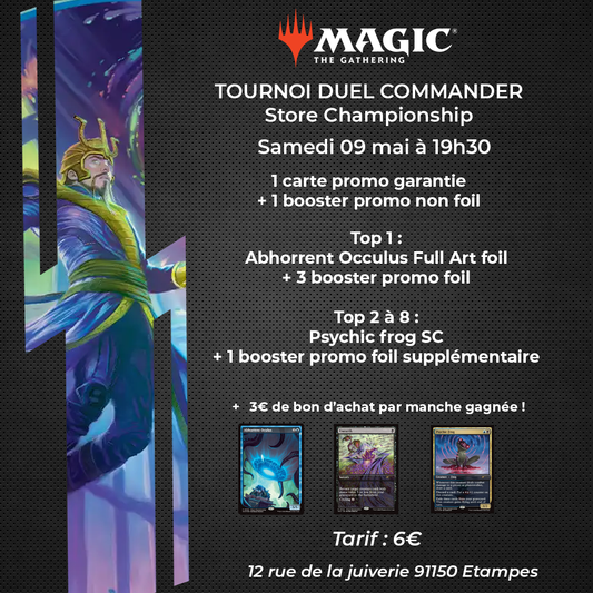 MTG - Tournoi Duel Commander : Store Championship - 09/05/26