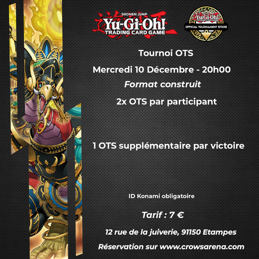 Tournoi OTS - Yu-Gi-Oh! - 10/12/25