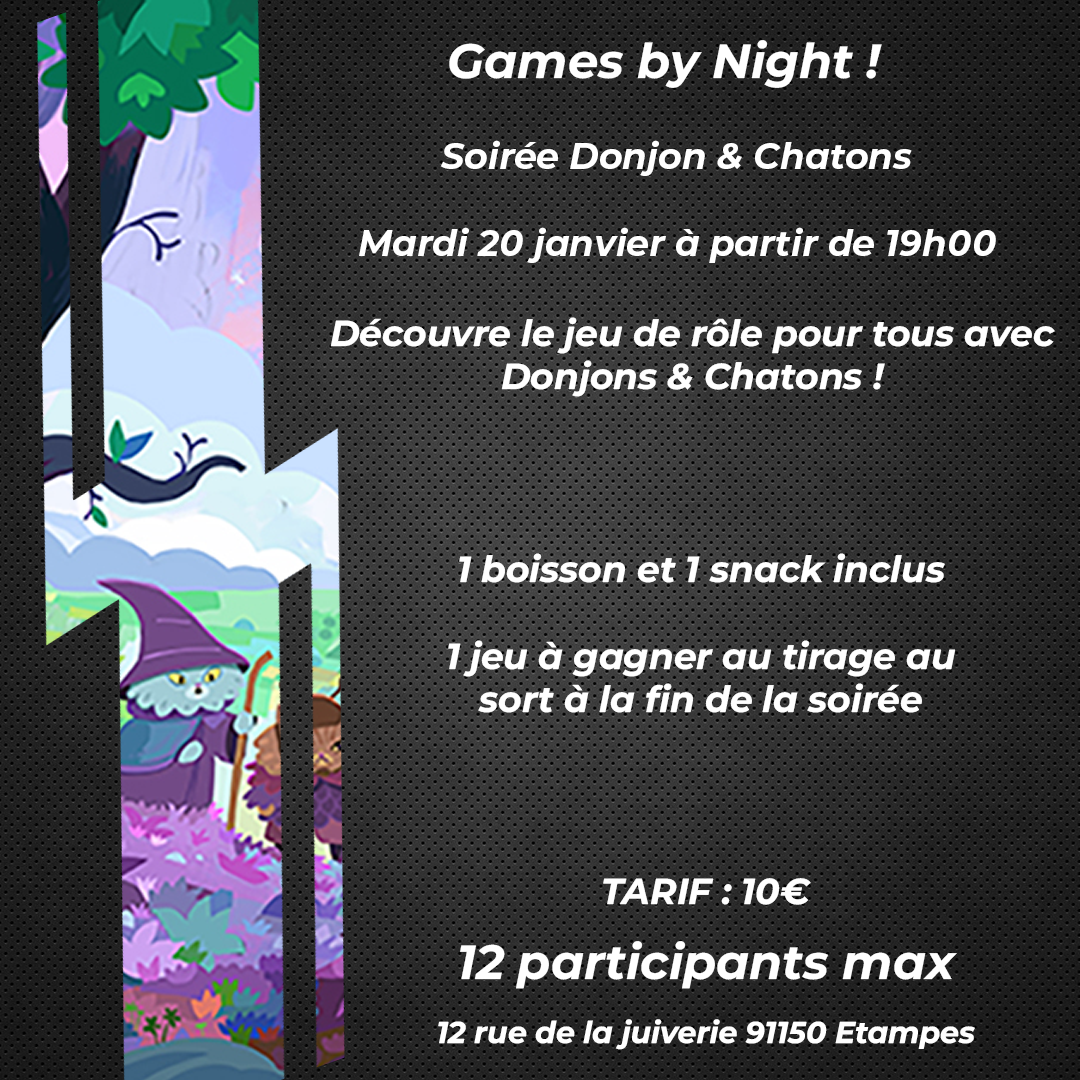 Games by Night ! Donjons & Chatons Edition - 27/01/26