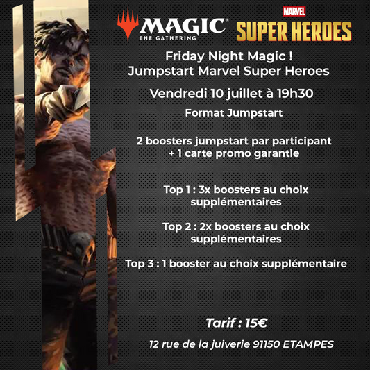MTG - Friday Night Magic - Spécial Jumpstart Marvel Super Heroes - 10/07/26