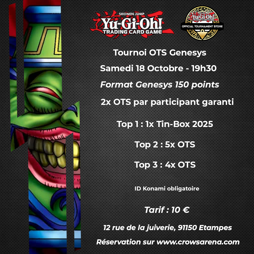 Tournoi OTS Genesys - Yu-Gi-Oh! - 18/10/25