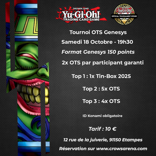 Tournoi OTS Genesys - Yu-Gi-Oh! - 18/10/25